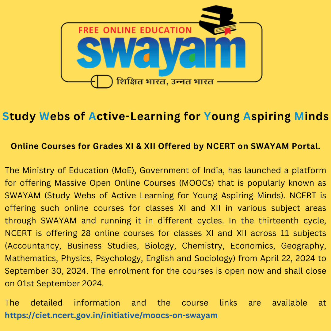 SWAYAM - Study Webs of Active Learning for Young Aspiring Minds
